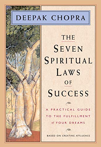 The 7 Spiritual Laws of Success Deepak Chopra review