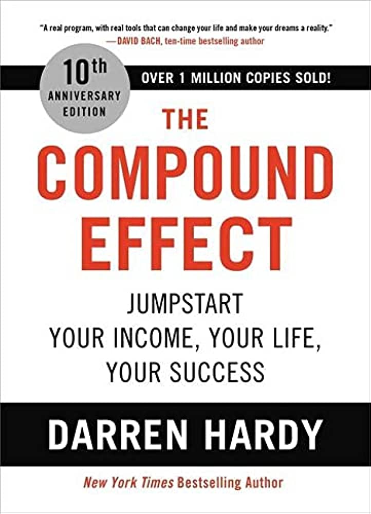 The Compound Effect Jumpstart Darren Hardy review