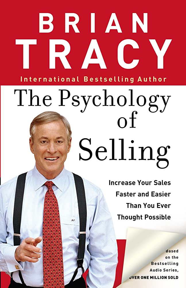 The Psychology of Selling Brian Tracy review