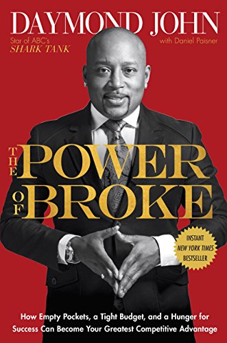 The Power of Broke Daymond John and Daniel Paisner review