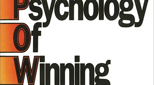 The Psychology of Winning Denis Waitley review