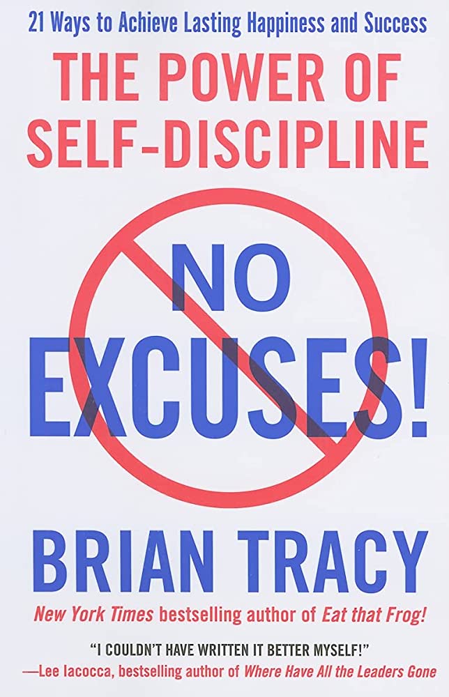 The Power of Self-Discipline Brian Tracy review