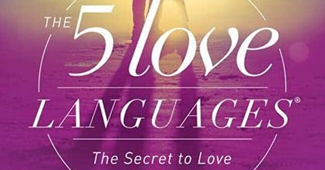 The 5 Love Languages Gary Chapman review