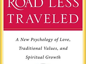 The Road Less Traveled M. Scott Peck review