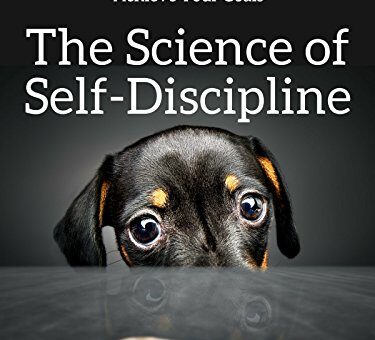 The Science of Self-Discipline Peter Hollins review