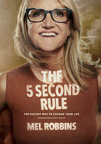 The 5 Second Rule Mel Robbins review