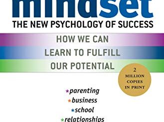 Mindset Carol S. Dweck review