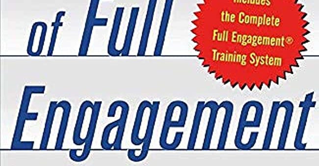 The Power of Full Engagement Jim Loehr and Tony Schwartz review