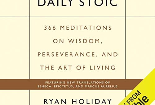 The Daily Stoic Ryan Holiday and Stephen Hanselman review