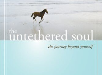 The Untethered Soul Michael A. Singer review