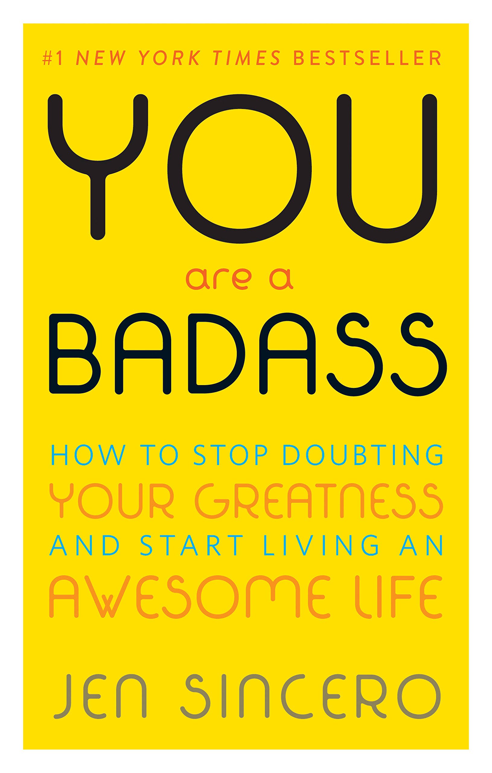 You Are a Badass Jen Sincero review