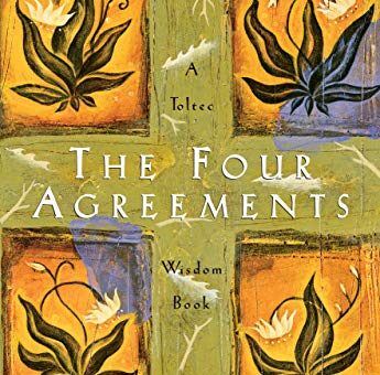 The Four Agreements Don Miguel Ruiz review