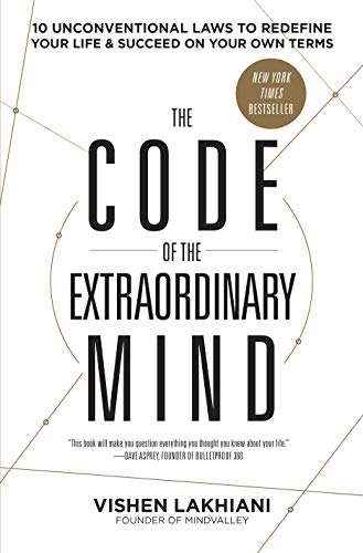 The Code of the Extraordinary Mind Vishen Lakhiani review