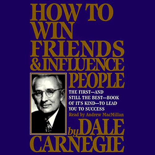 How to Win Friends and Influence People Dale Carnegie review