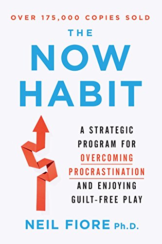 The Now Habit Neil Fiore book cover