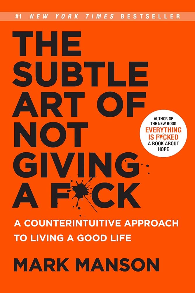 The Subtle Art of Not Giving a F*ck Mark Manson book cover