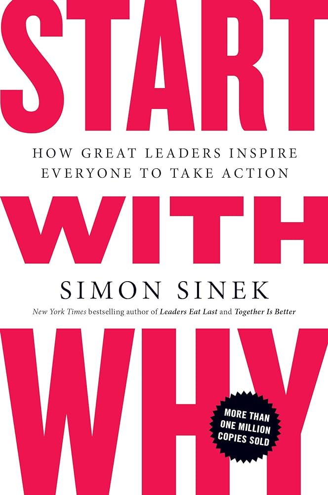 Start with Why Simon Sinek book cover