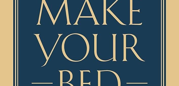 Make Your Bed Admiral William H. McRaven book cover