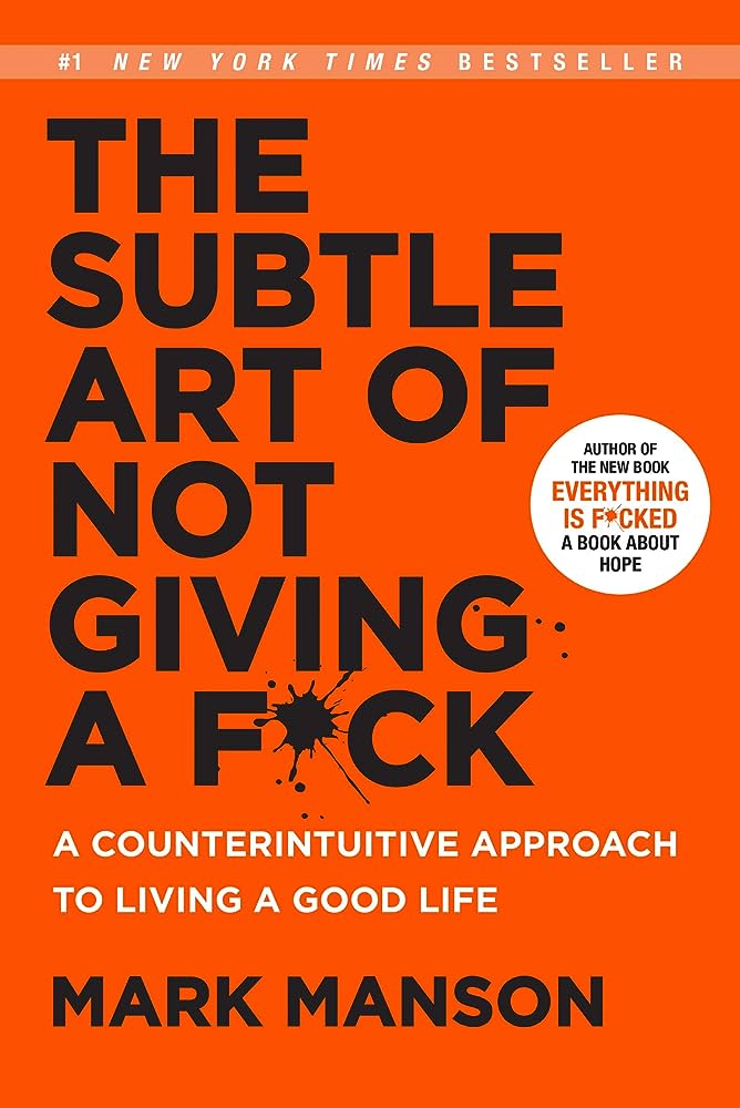 The Subtle Art of Not Giving a F*ck Mark Manson book cover