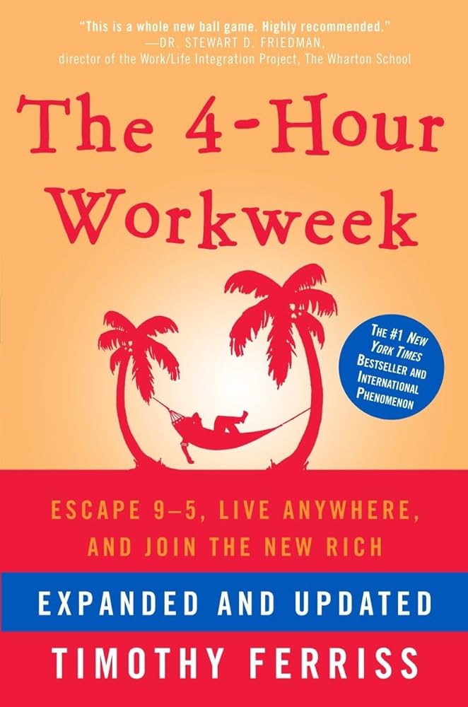 The Four Hour Work Week Tim Ferriss book cover