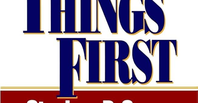 First Things First Stephen R. Covey book cover