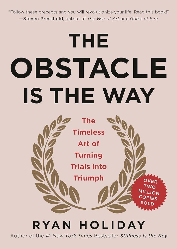 The Obstacle Is the Way Ryan Holiday book cover
